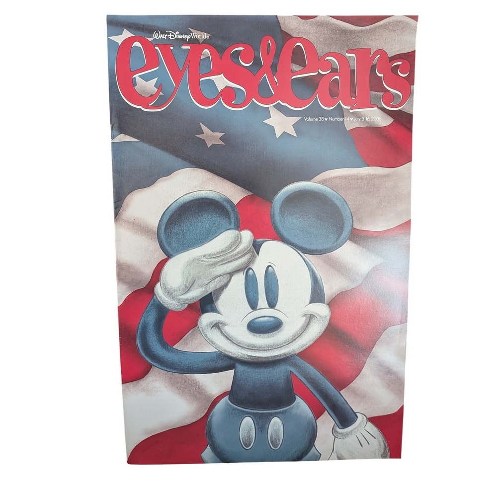Disney‎ World Eyes & Ears Magazine Vol 38 No 14 July 2008 Mickey Mouse Patriotic